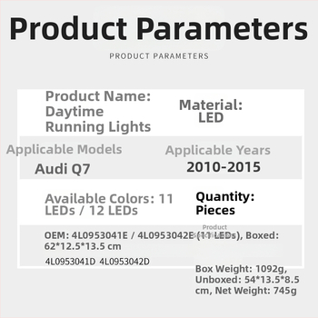 LED dienos žibintai Audi Q7 (10-15 metų), medžiaga PC+LED, Modeliai 4L0953042e/4L0953041e, Detalės 4L0953041d/4L0953042d