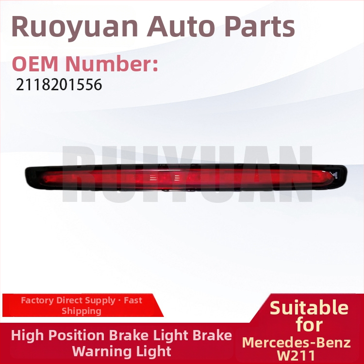 Kõrge pidurisvalgus Mercedes-Benz W211 jaoks (2002–2008) — mudel 2118201556, Valguse allika tüüp: Tavaline valgus, Sobib: E-Class W211