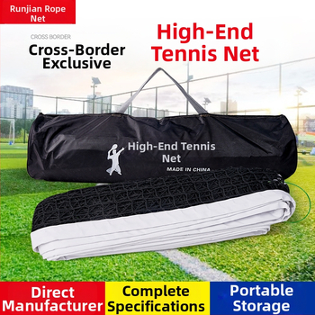 Teniso tinklas - poliesteris; kojų tinkliniam volejboliui; Runjian prekės ženklas; teniso stulpas