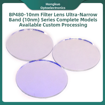 BP480-10nm Povlakovaný filter pre prístroj na odstraňovanie chĺpkov — ultraúzkopásmový filter s šírkou 10 nm, 97% priepustnosť