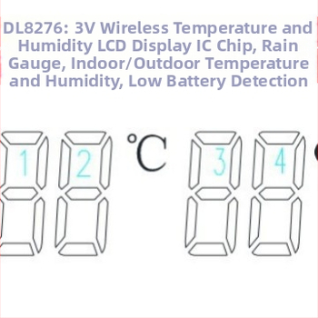 DL8276: Bežični LCD prikaz temperature i vlažnosti, IC čip, mjerač kiše, unutarnja i vanjska temperatura i vlažnost