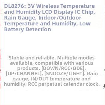 DL8276: Bežični LCD prikaz temperature i vlažnosti, IC čip, mjerač kiše, unutarnja i vanjska temperatura i vlažnost