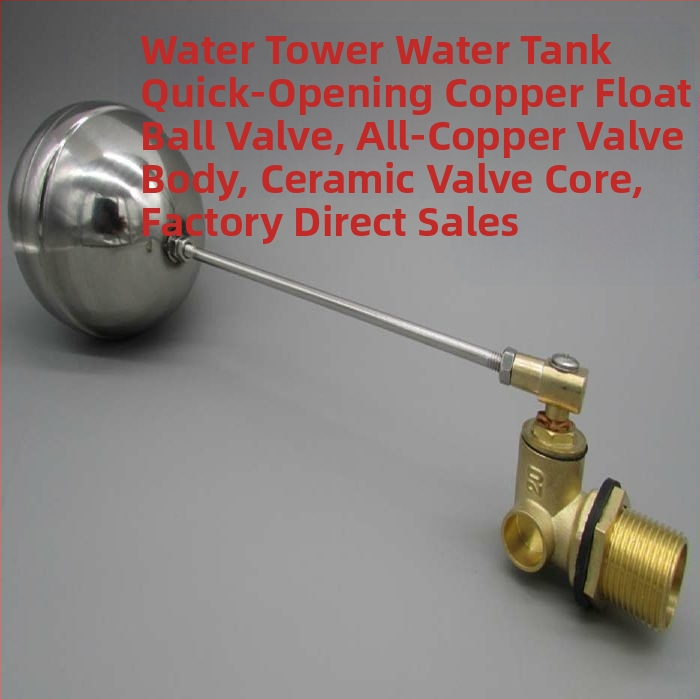 Plávajúci ventil s keramickým jadrom, rýchlo otvárajúci, guľový typ, automatická regulácia prívodu vody