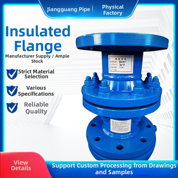 Izolovaná príruba pre ropovody a plynovody, monolitická z nehrdzavejúcej ocele, axiálny typ, zvárané spojenie, dobrá elasticita