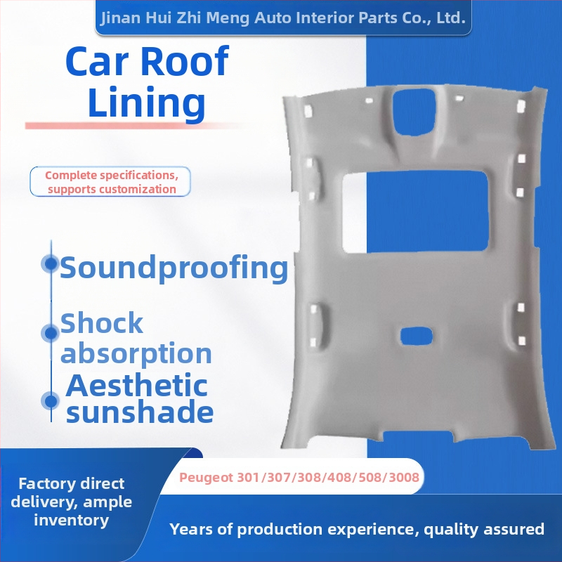Plafonă auto din țesătură pentru Peugeot 301/307/308/408/508/3008 – marca Hui Zhi Meng, prelucrare la comandă disponibilă