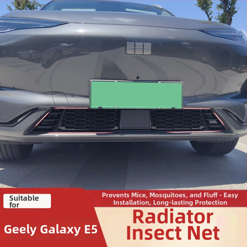 Geely Galaxy E5 Mreža protiv kukaca za prednju rešetku i zaštitnu mrežu spremnika – vanjska modifikacija