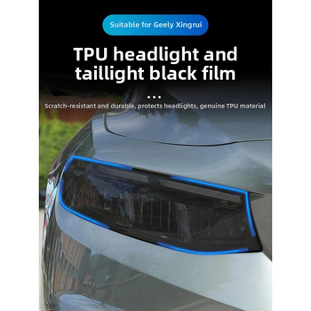 Chiweike TPU film na svetlá a zadné svetlá Geely Xingrui – Kompatibilné s prednými, zadnými svetlami a hmlovkami