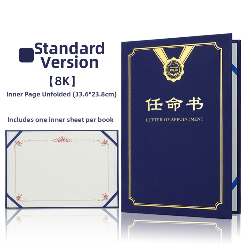 Kinevezési levél forró fóliázott borítóval és gyöngyházfényű matt felülettel, papíron. Specifikációk: 12K, 8K, 6K, 5K, 16K. Célzott felhasználók: diákok, tanárok, köztisztviselők, irodai dolgozók és vállalati munkatársak.