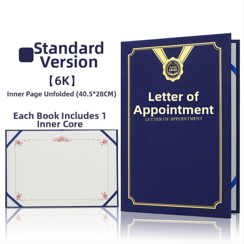 Kinevezési levél forró fóliázott borítóval és gyöngyházfényű matt felülettel, papíron. Specifikációk: 12K, 8K, 6K, 5K, 16K. Célzott felhasználók: diákok, tanárok, köztisztviselők, irodai dolgozók és vállalati munkatársak.