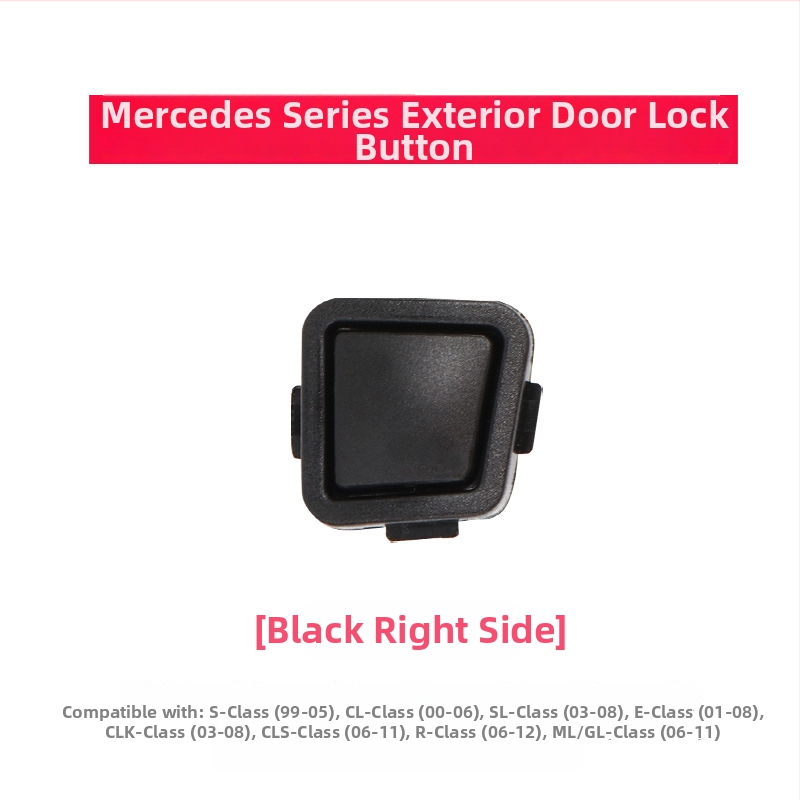 Externé tlačidlo páky dverí pre Mercedes‑Benz R‑Class W251 a M‑Class W; tlačidlo zámku dverí pre E‑Class W211 a S‑Class W220