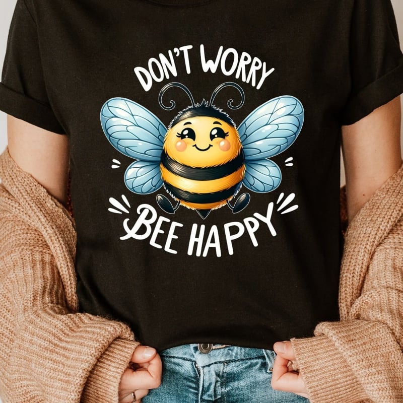 Dámske bavlnené tričko s motívom včely a nápisom 'Don't Worry, Happiness is King'