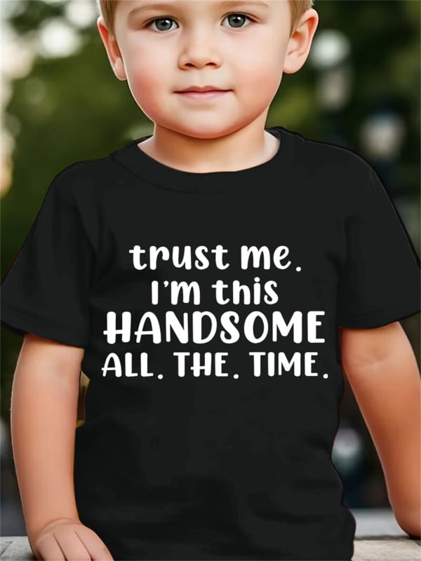 Детска тениска с принт от букви и надпис 'Trust Me Im This Handsome', къс ръкав, кръгла яка, полиестер, антибактериална