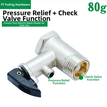 Poistný ventil elektrického ohrievača vody 80–81 g so spätným ventilom a funkciou poistenia tlaku, galvanicky pokovovaný zosilnený povrch, pre kuchynské linky Midea Treasure