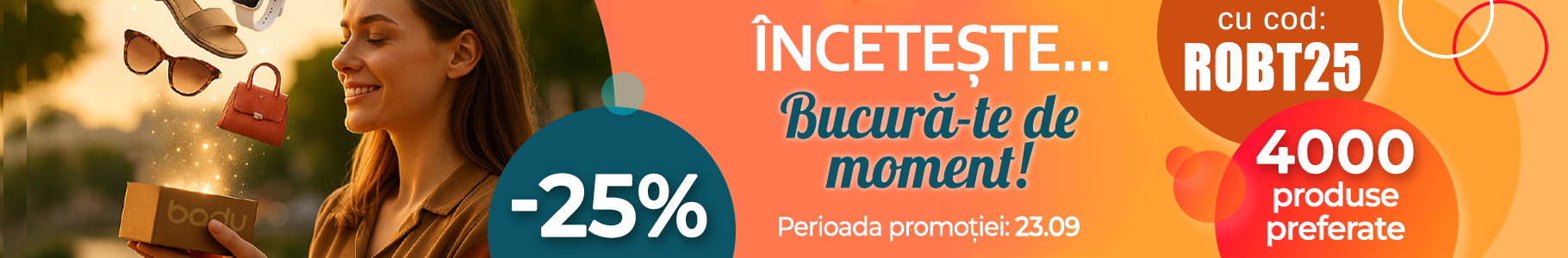 -25% la cele mai vândute produse