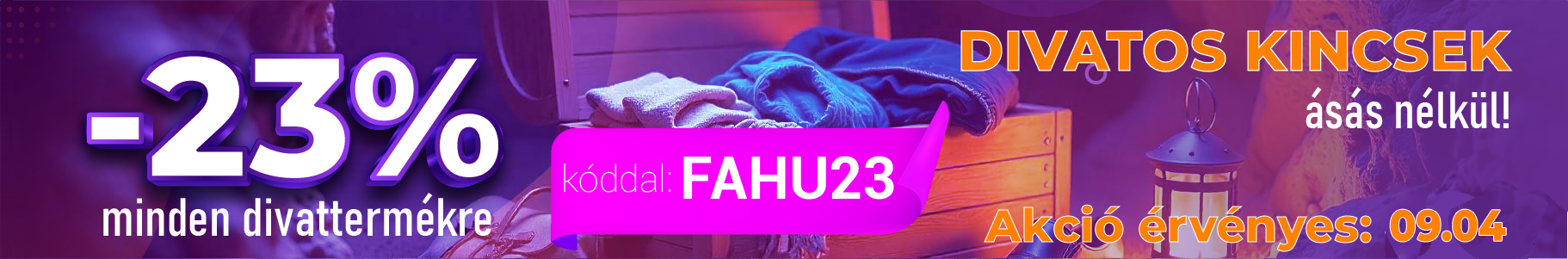 -23% kiválasztott termékekre