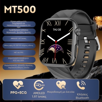 MT500 Smartwatch με ΗΚΓ, οθόνη AMOLED, offline πληρωμές, κλήσεις Bluetooth, NFC