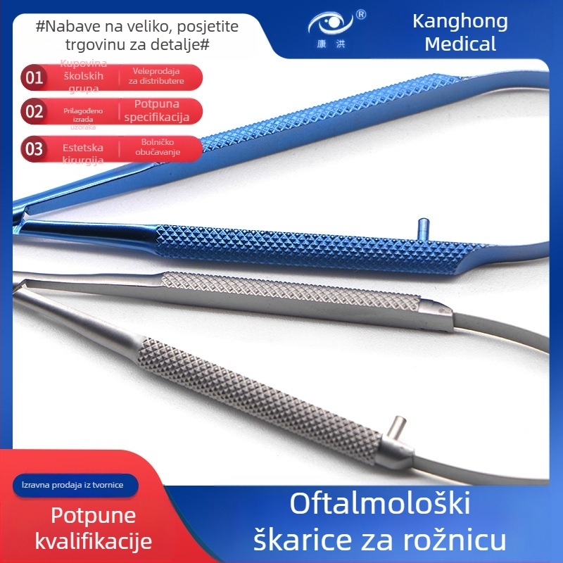 Očne nožice za rohovicu – mikrosurgijski instrumenti s pravim i zakrivljenim rubom; nehrđajući čelik i titanov spoj, marka Kang Hong