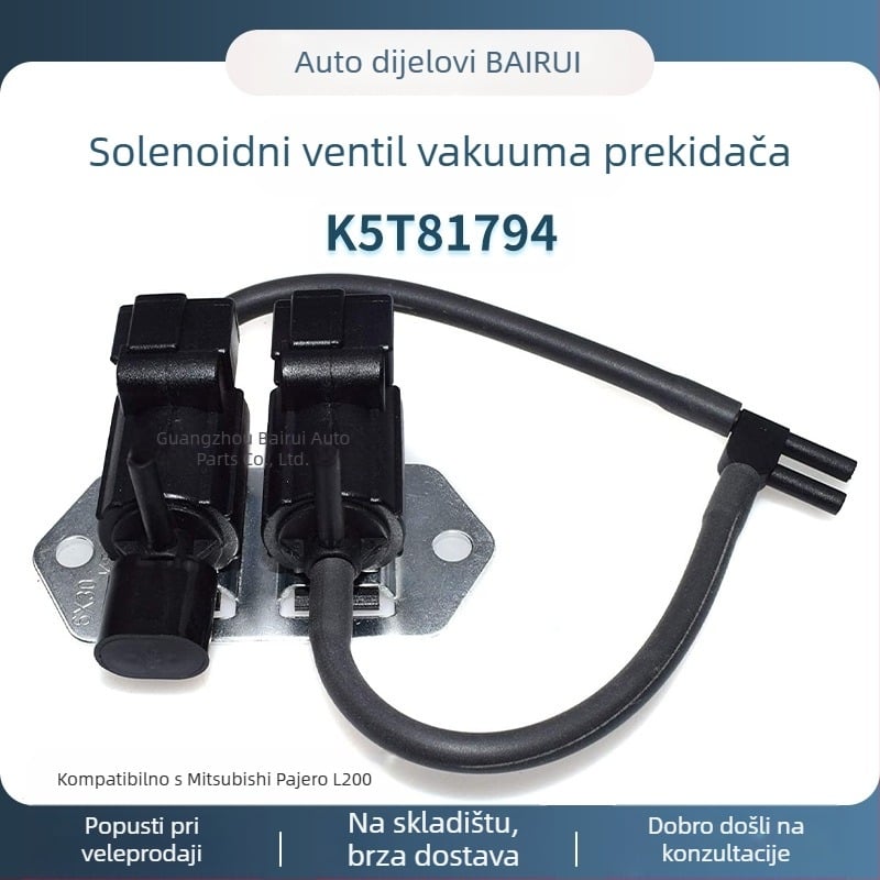 Vakumski elektromagnetni ventil za Pajero Mitsubishi — modeli K5T81794 MB620532 MR430381; kompatibilan AT automatski mjenjač; broj dodatka: K5T81794 MB620532 MR430381