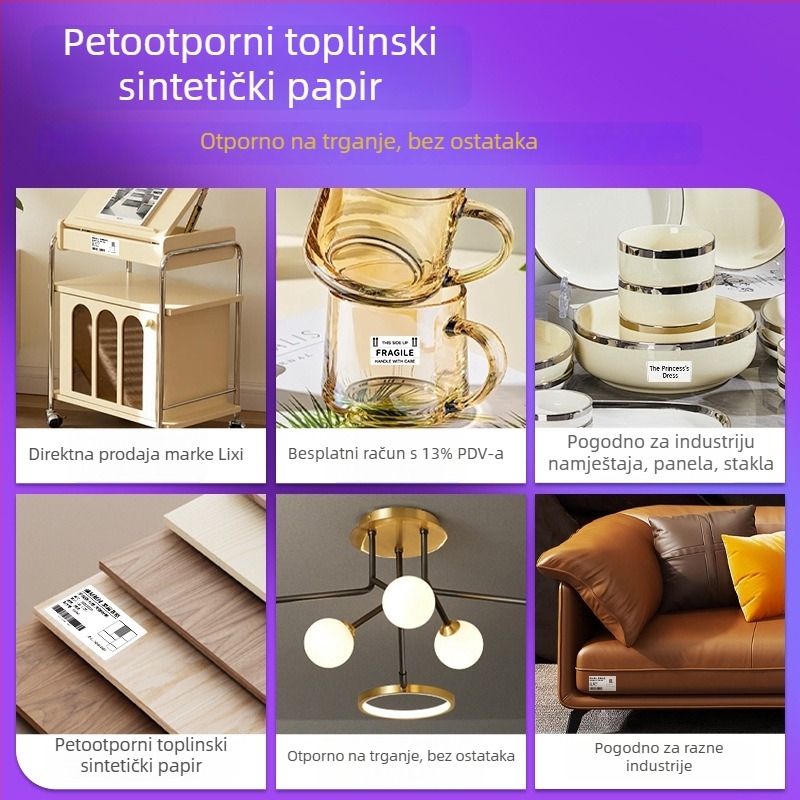 Odljeveni papir za etikete za kauče i namještaj — toplinski osjetljiv sintetički papir, samoljepljiva etiketa za staklenu oznaku, lako se odvaja bez ostataka