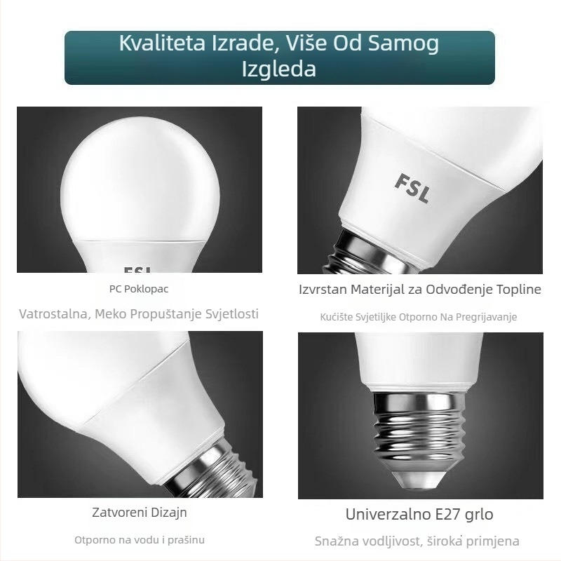 FSL LED žarulja, E27 navoj, unutarnje osvjetljenje, visoka svjetlost