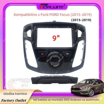 Prednji fasadski panel za Ford Focus s Android navigacijom, 9-inčni zaslon, ABS+PC, kompatibilno s Ford Focus 2014–2019, težina 1,2 kg
