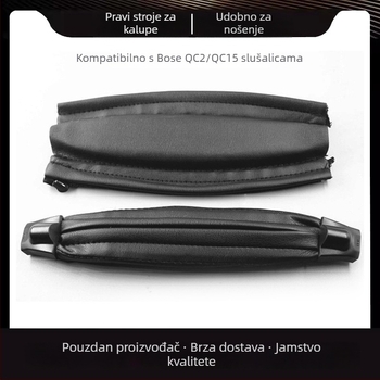 Zamjenska traka za Bose QC15 slušalice – mekana i udobna, pjena za apsorpciju zvuka, porijeklo Shenzhen