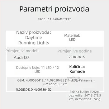 LED dnevne svjetiljke za Audi Q7 (10-15 godina), materijal PC+LED, Modeli 4L0953042e/4L0953041e, Dijelovi 4L0953041d/4L0953042d