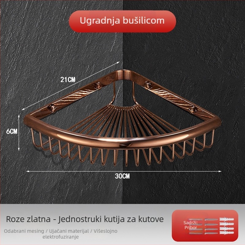 Kupaonica: bakreni trokutasti kutni stalak s mrežastim košarom, zidni, krom završna obrada, nosivost 30 kg, jednoslojni ili višeslojni sustav instalacije