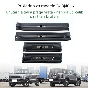 Zaštita pragova vrata od nehrđajućeg čelika za BJ40 Beijing 24. model – unutarnji auto dodatak