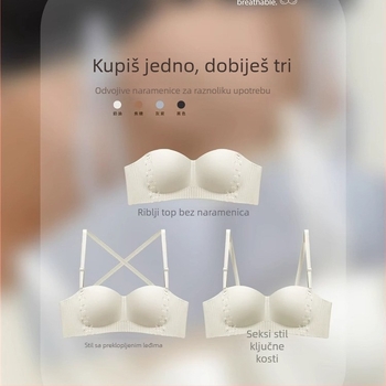 Bezšivni grudnjak bez naramenica – push-up, protiv sklizavanja, nevidljiv, stražnji zatvarač s tri reda kukica