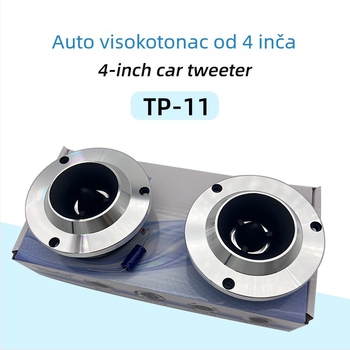 TP-11 aluminijski automobilski visokotonac — 4 Ω, 150 W, 35 Hz-20 kHz, 92 dB