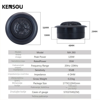 Automobilski visokotonac MA260, frekvencijski raspon 20 Hz–22 kHz, impedance 4 Ω, snaga 120 W, osjetljivost 92 dB/W