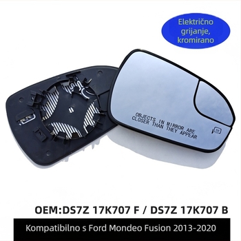 DS7Z17K707F/B sferični retrovizor, kompatibilan s Ford Mondeo 2013–2020, 12V, kromirana ogledna površina