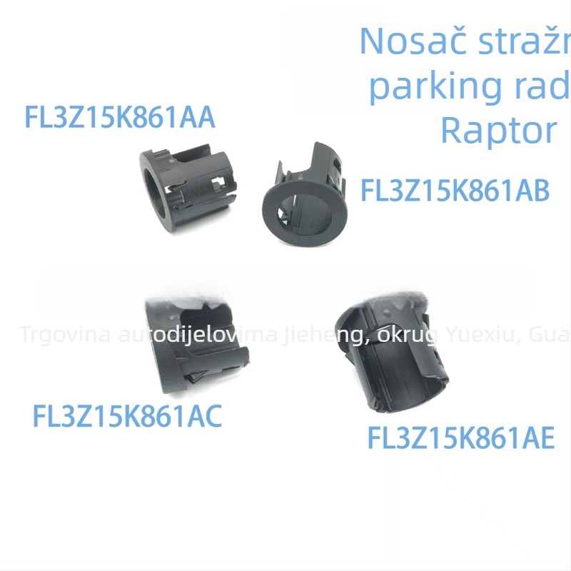 FL3Z15K861AA/AB/AC/AE Držač stražnjeg radara i senzora za Raptor 2015-2019