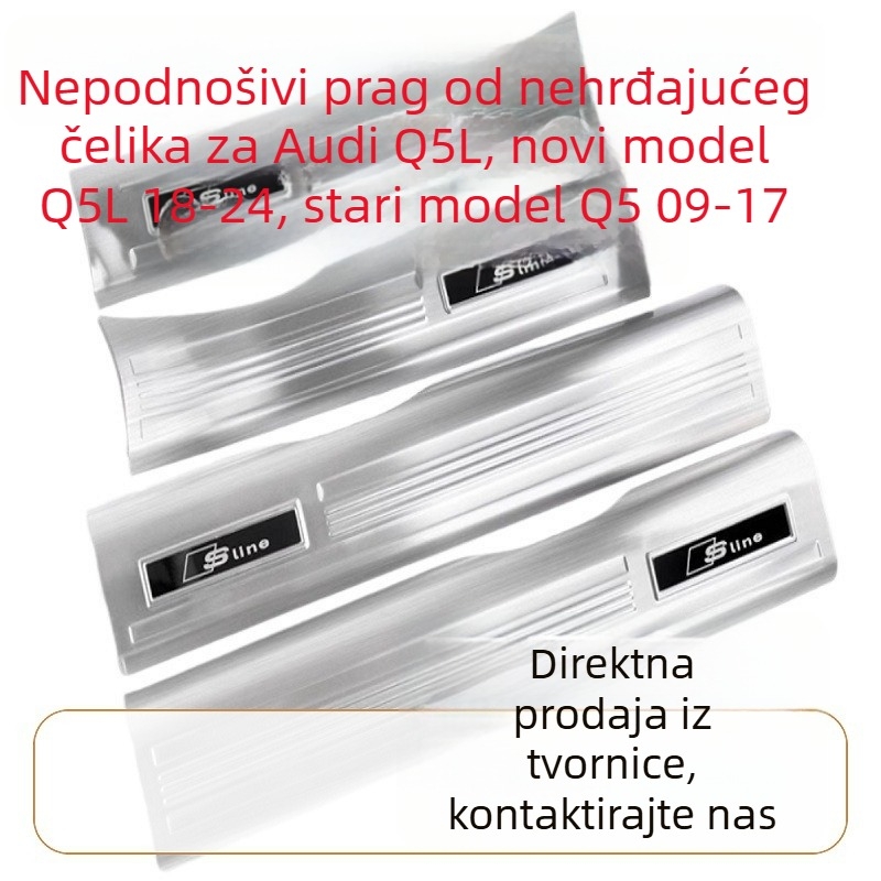 Nehrđajući čelik zaštitna ploča praga za Audi Q5L, A6L, A4 i A7