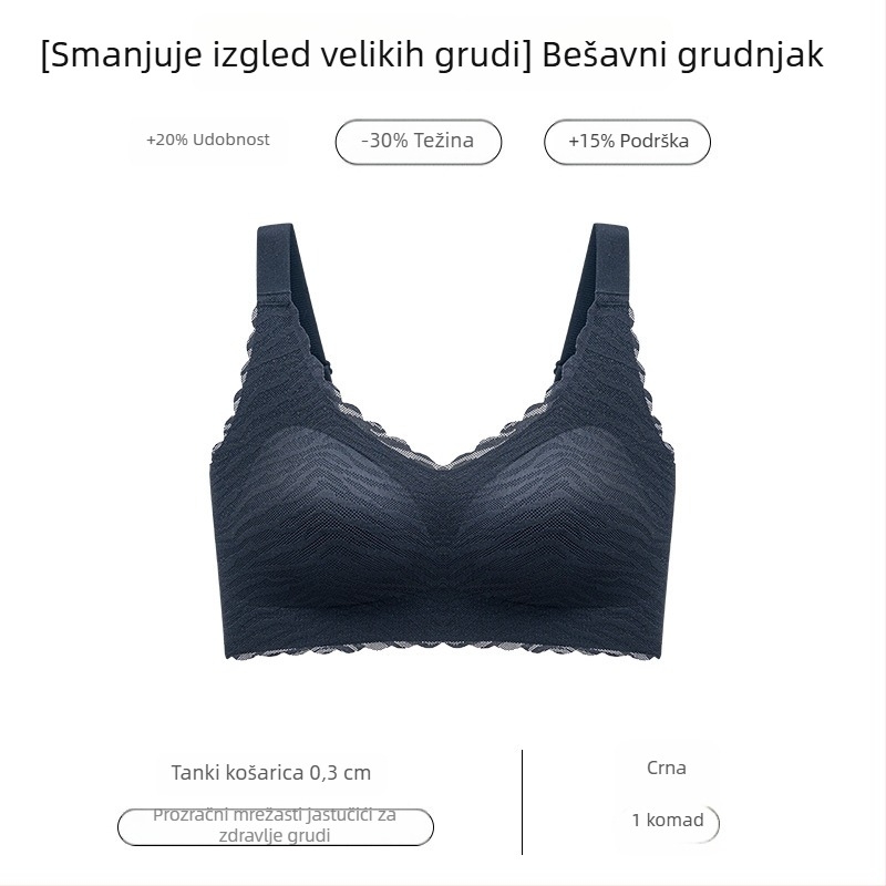 Bešavni ženski grudnjak za ljeto, tanak, nježna podrška, velika veličina, pune košarice, fiksne naramenice, dojka vizualno izgleda manja, oblikovanje, sprječava opuštanje