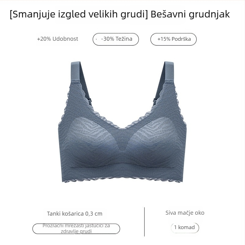 Bešavni ženski grudnjak za ljeto, tanak, nježna podrška, velika veličina, pune košarice, fiksne naramenice, dojka vizualno izgleda manja, oblikovanje, sprječava opuštanje