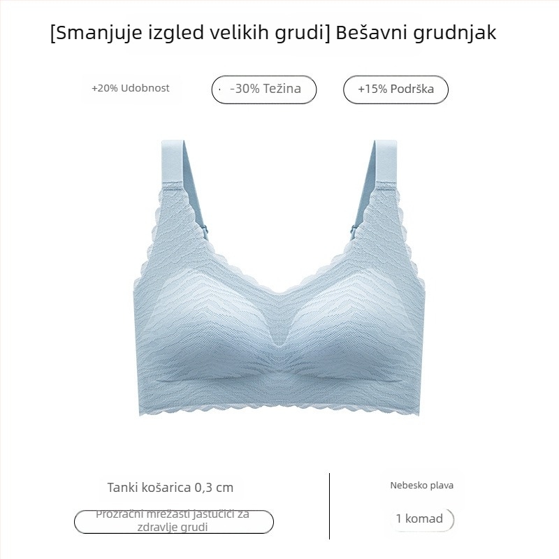 Bešavni ženski grudnjak za ljeto, tanak, nježna podrška, velika veličina, pune košarice, fiksne naramenice, dojka vizualno izgleda manja, oblikovanje, sprječava opuštanje