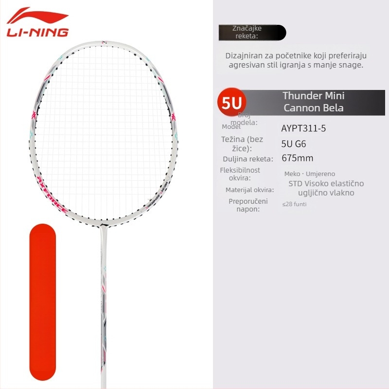 Li-Ning badminton reketa – okvir od karbonskih vlakana, težina 80–84 g, drška G5, tip reketa: pravolinijski, pogodna za amatere i srednje napredne, za badminton i stolni tenis