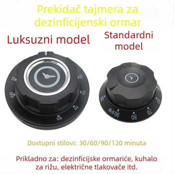Gumb mjerača vremena za dezinfekcijsku komoru — univerzalan za električne kuhinjske uređaje, postavke 30/60/90/120 minuta, prekidač podsjetnika