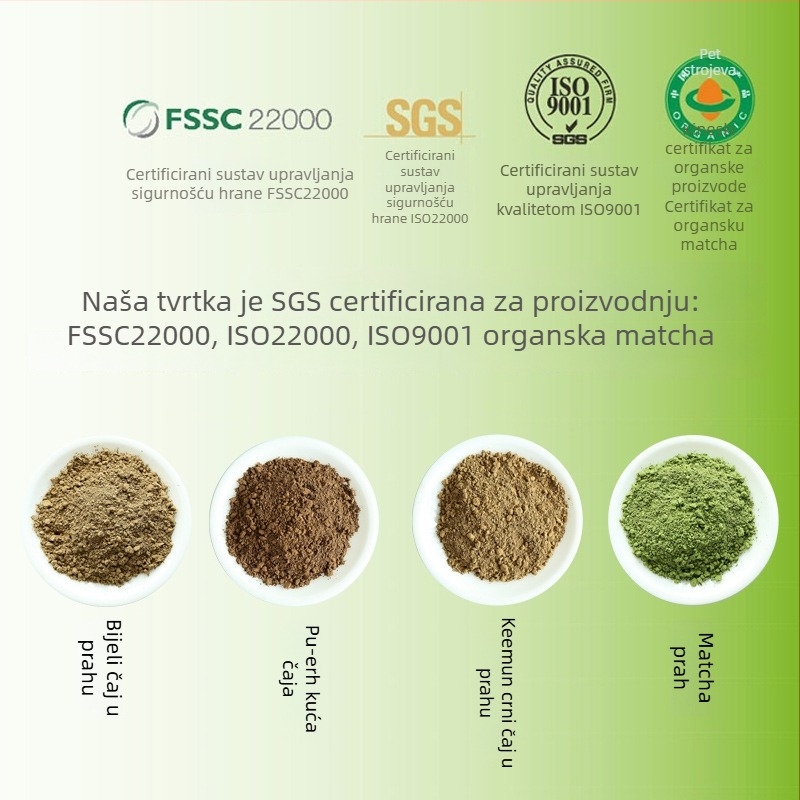 Prašak čaja za ceremonije: prašak bijelog čaja, prašak crvenog čaja, prašak oolong, prašak pu-erha i matcha