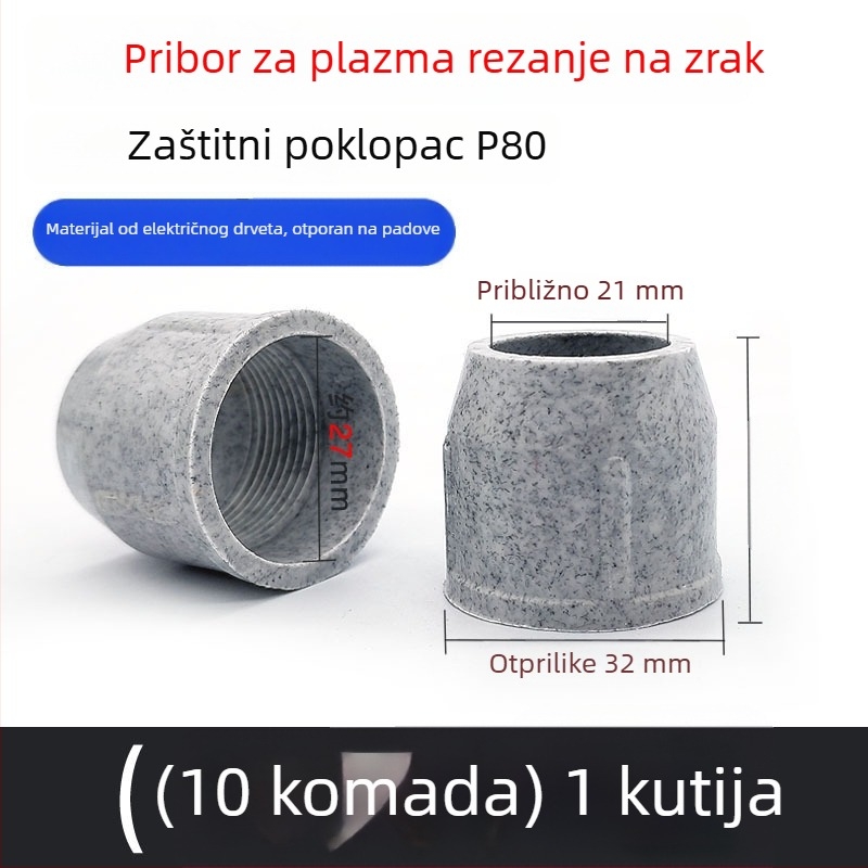P80 plazma pištolj s porcelinskom mlaznicom, zaštitni kućište protiv pada, za LGK100/120A; rezanje 0–30 mm; radni plin: zrak; model mlaznice: P80