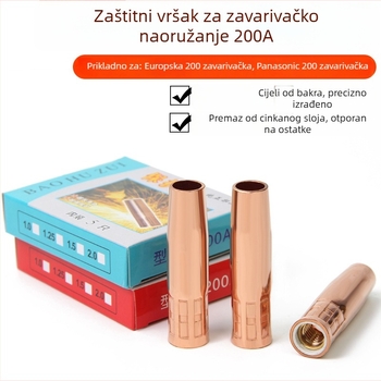Zaštitna mlaznica za zavarivanje s debelim bakrenim kućištem, 200A, CO2 zaštita, za zavarivanje metala