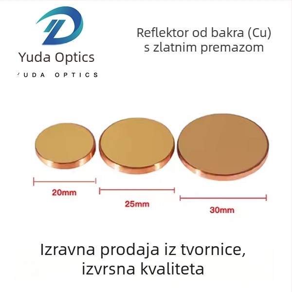 Bakreno-zlato premazane reflektirajuće leće, fokusne laserske leće i reflektivni laserski dodaci promjera 20/25/30 mm