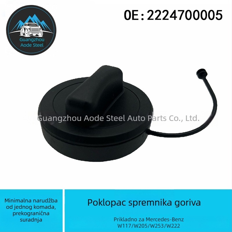 Poklop spremnika goriva za Mercedes-Benz W117/W205/W253/W222, Model 2224700005, Marka Aode biao