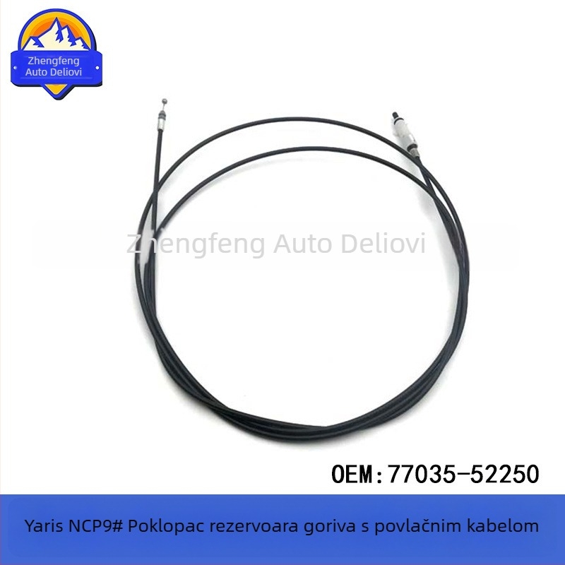 Kabel za vuču poklopca spremnika goriva za Toyota Yaris NCP9/NCP93 (Model 77035-52250, Marka Zhengfengxing, Materijal: čelik 45)