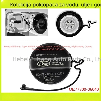 Poklop spremnika goriva 7730006040, 7730053030, 7730007030 za Toyota RAV4, Avalon, Camry, Corolla, Highlander, Tacoma, Lexus RX330/RX350