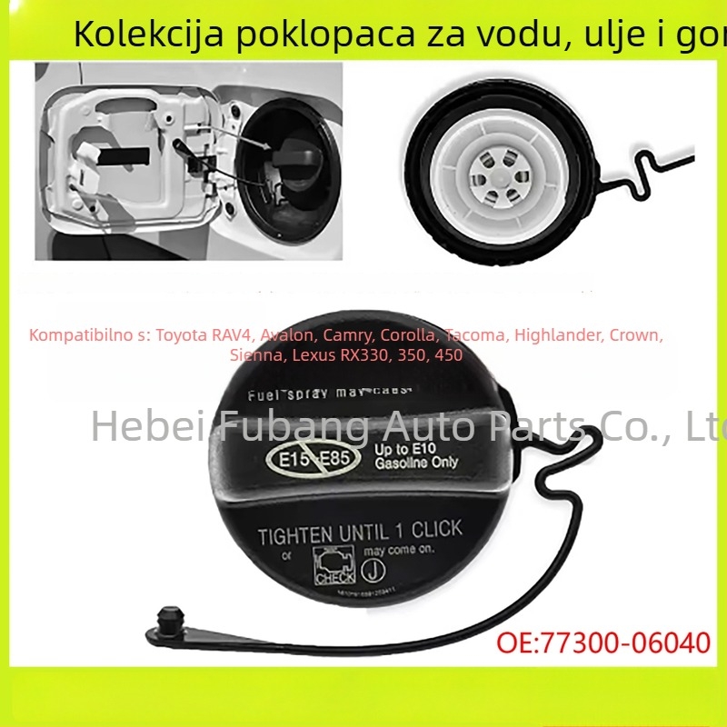 Poklop spremnika goriva 7730006040, 7730053030, 7730007030 za Toyota RAV4, Avalon, Camry, Corolla, Highlander, Tacoma, Lexus RX330/RX350