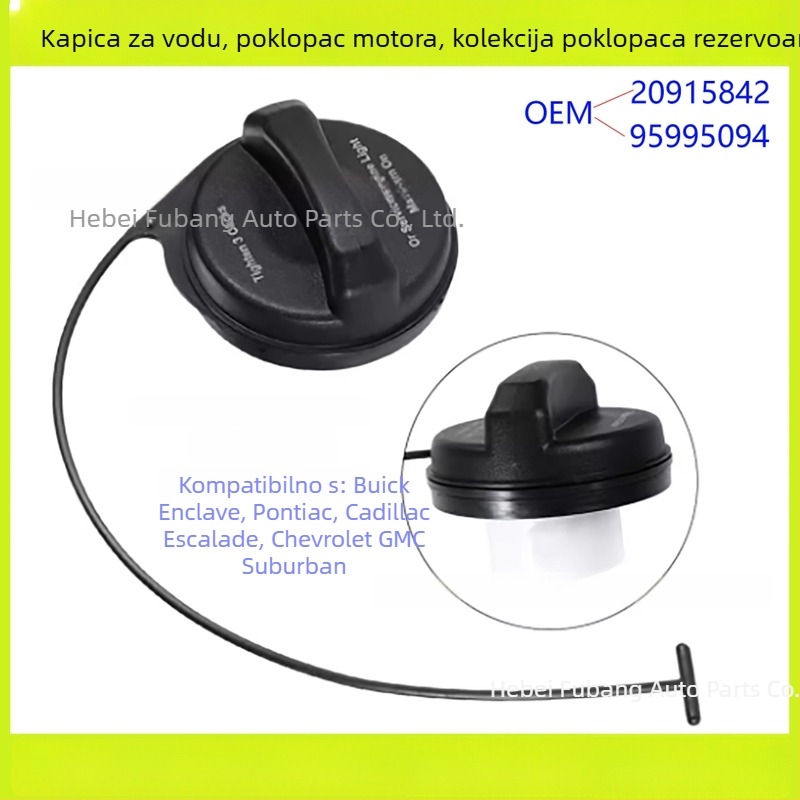 Poklop spremnika goriva za Buick Enclave, Pontiac, Cadillac Escalade, Chevrolet i GMC - dijelni broj 20915842, 95995094