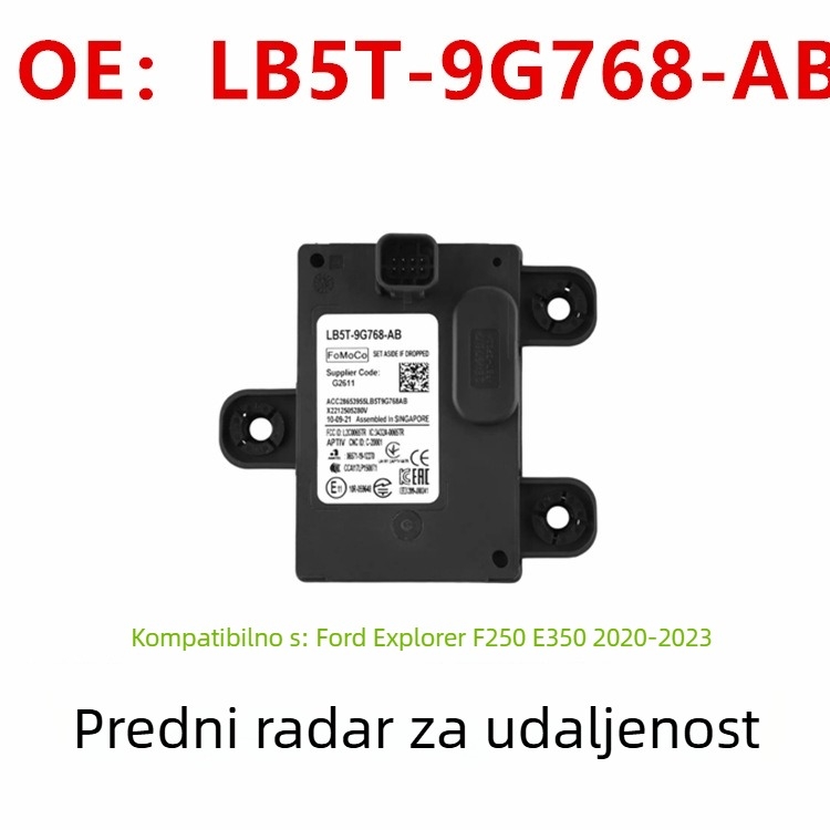 Senzor prednjeg radara za Raptor Explorer – modeli LB5T-9G768-AB, LB5Z-9E731-AB